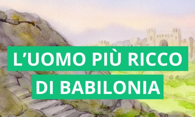 L Uomo Più Ricco Di Babilonia Trama